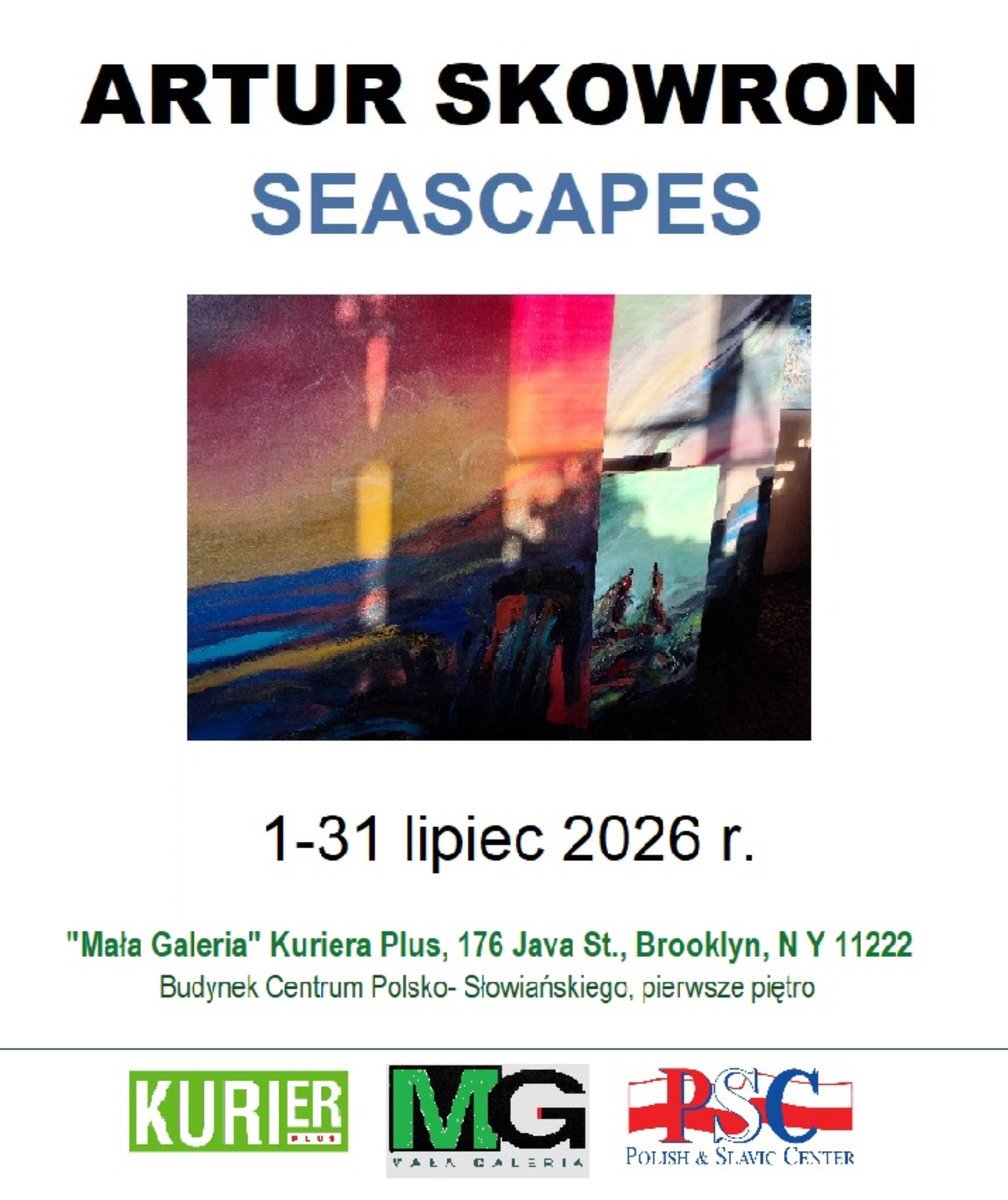 Artur Skowron – Seascapes, 1 – 31 lipca, 2026 – 176 Java Street