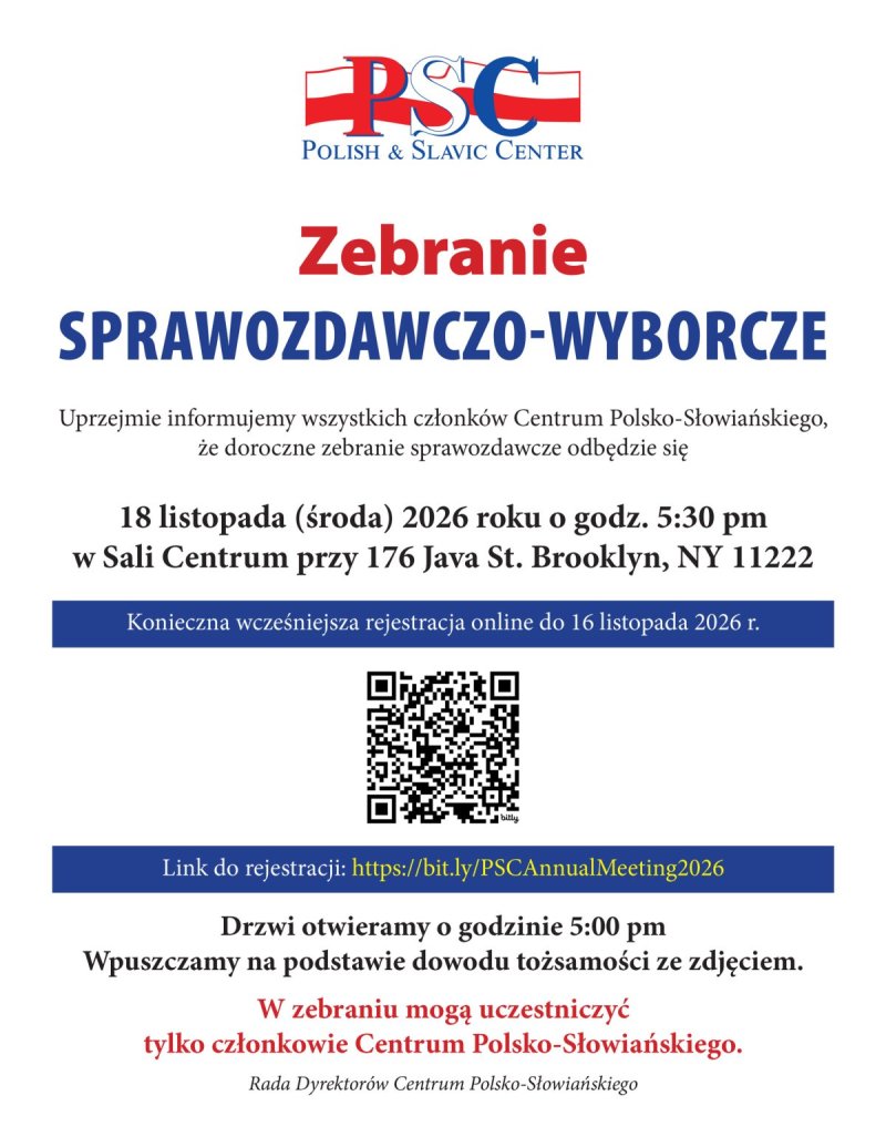 Zebranie sprawozdawczo-wyborcze: środa 18 listopada, 5:30pm , 176 Java St. Konieczna wcześniejsza rejestracja