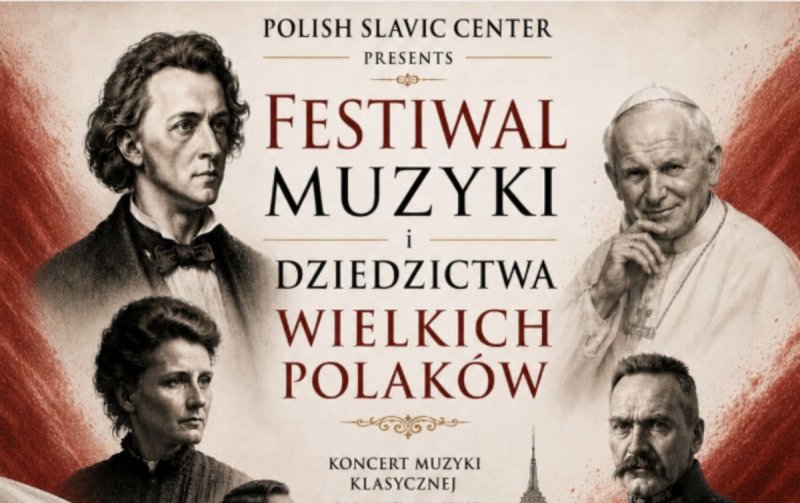 Festiwal Muzyki i Dziedzictwa Wielkich Polaków – Koncert Muzyki Klasycznej – 16 czerwca 2026 – Konsulat RP w Nowym Jorku
