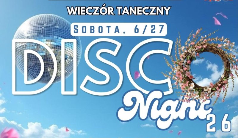 Disco Night 26 – Wieczór Taneczny w CPS – 27 czerwca 2026 – Zapraszamy!