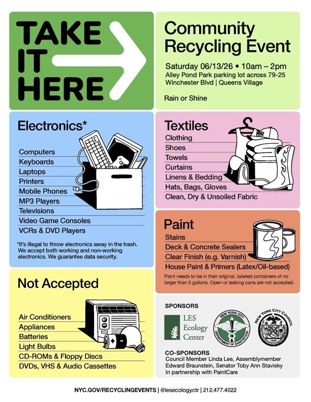 Community Recycling Event – Saturday, June 13, 10 AM - 2 PM; Alley Pond Park – parking near 79-25 Windchester Blvd, Queens Village